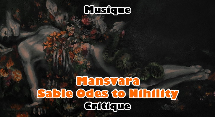 Mansvara – Sable Odes to Nihility